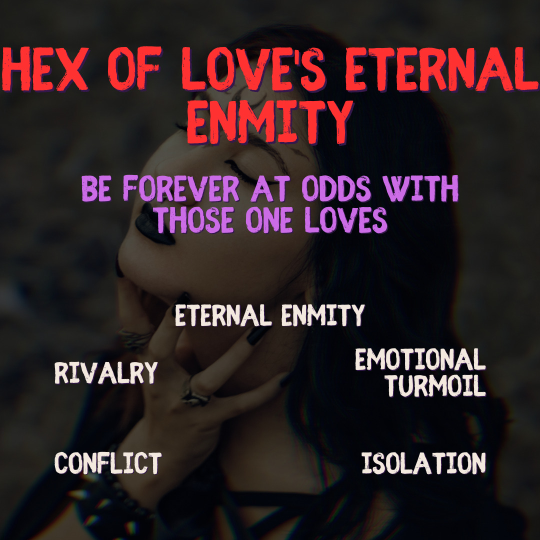 Hex of Love's Eternal Enmity - Forever at Odds with Loved Ones | Authentic Black