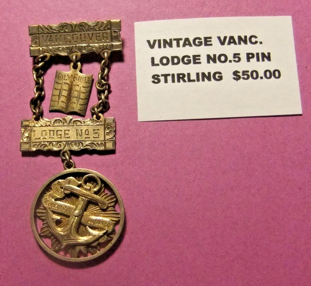 Vintage VANCOUVER LODGE NUMBER 5 Sterling Silver Pin