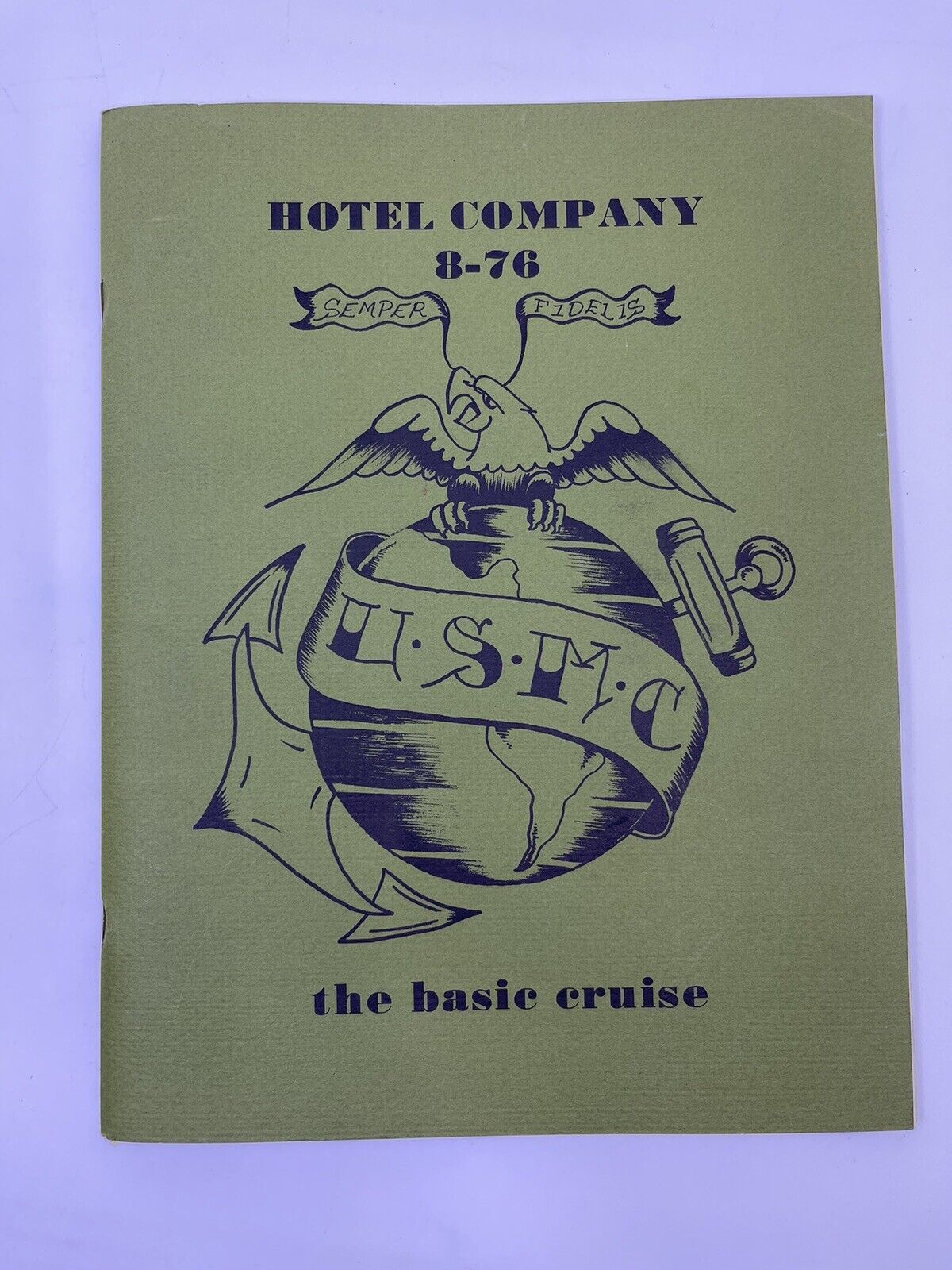 The Basic Cruise Hotel Company 8-76 USMC 1976 Cruise Book Vintage