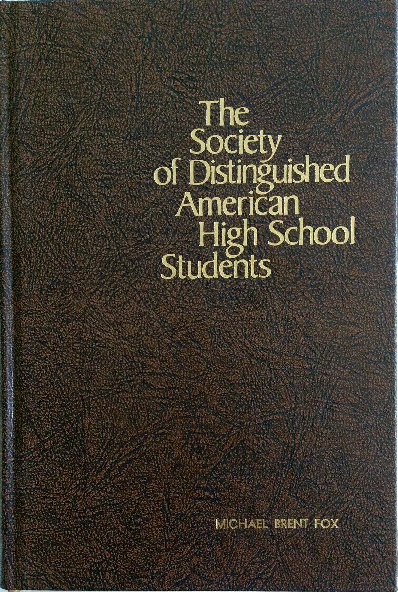 The Society of Outstanding American High School Students (HC 1979) W/ Slipcover