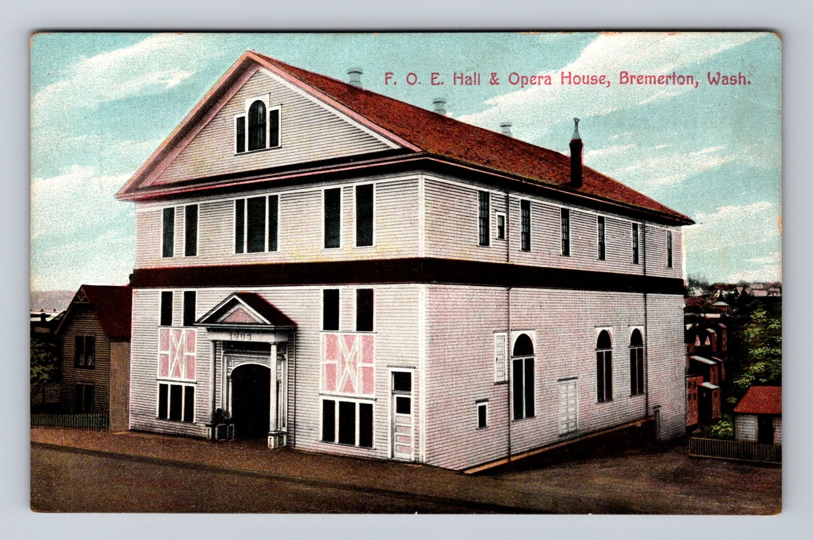 Bremerton WA-Washington, F.O.E. Hall & Opera House, Antique Vintage Postcard