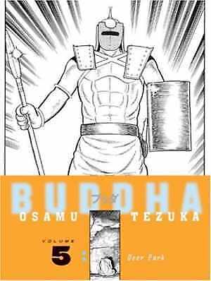 Buddha, Vol. 5: Deer Park - Hardcover, by Osamu Tezuka - Very Good