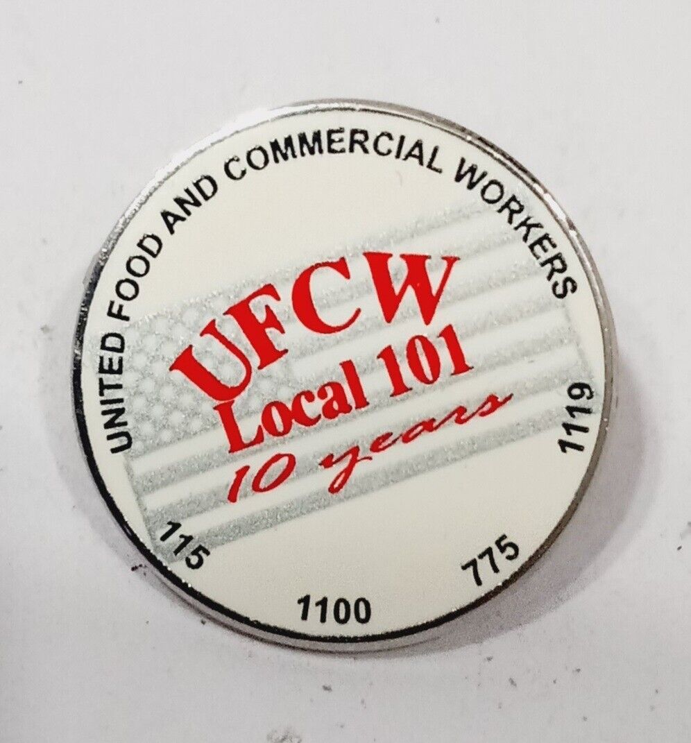 UFCW 10 Years Service Lapel Pin Local 101 United Food & Commercial Workers Union