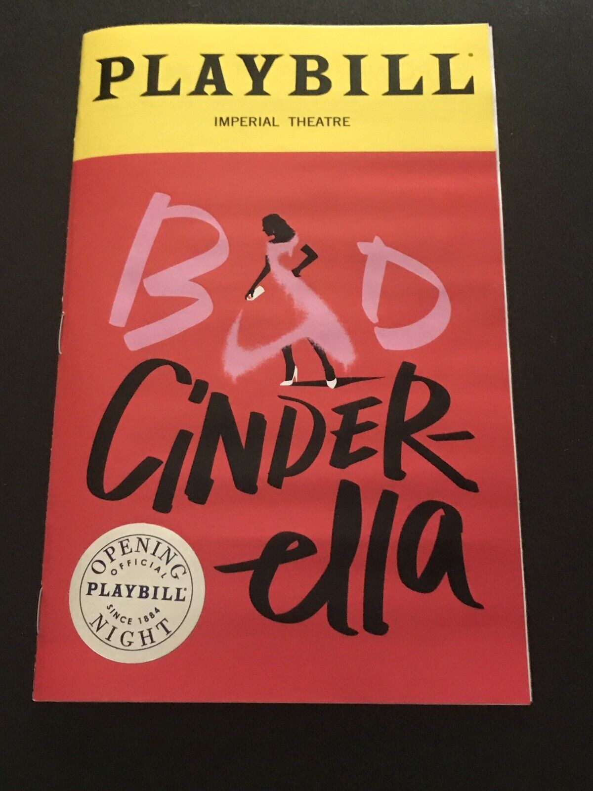 Bad Cinderella Broadway Playbill Andrew Lloyd Webber Linedy Genao OPENING NIGHT