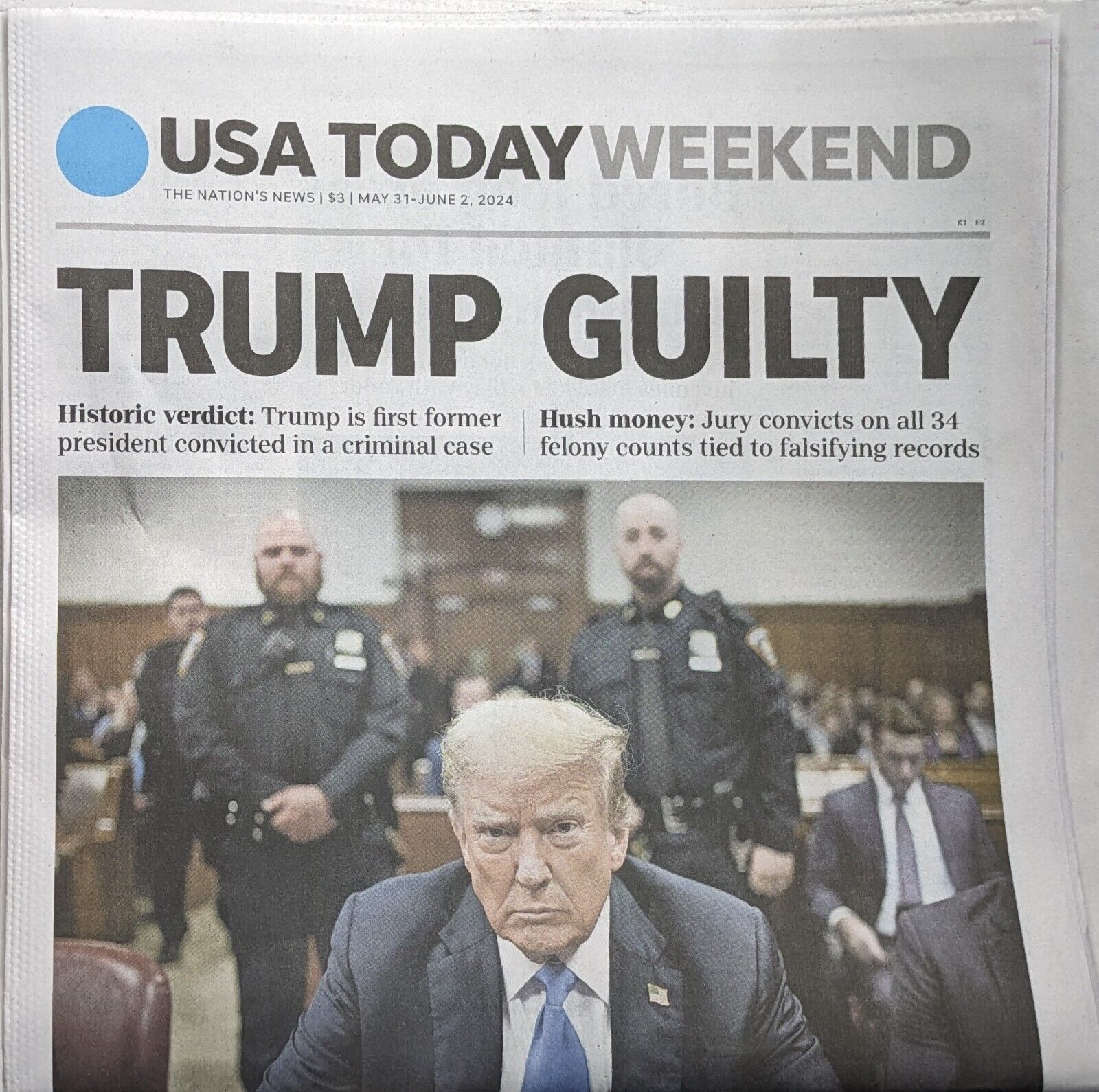 ☑️USA Today Newspaper 5/31/24 May 31 2024 - Convicted-Donald Trump Guilty FRESH