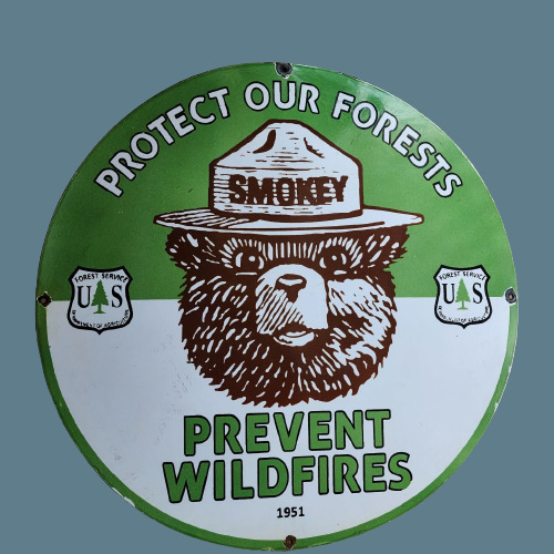 PORCELIAN SMOKEY PREVENT WILDFIRES ENAMEL SIGN SIZE 30X30 INCHES