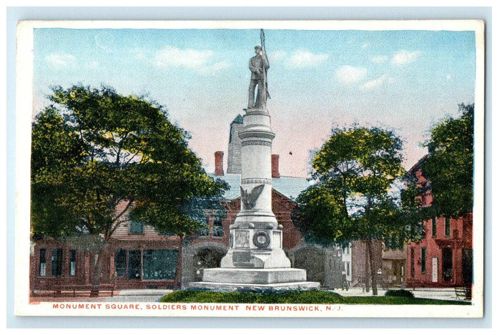 c1920s Monument Square Soldier's Monument New Brunswick New Jersey NJ Postcard