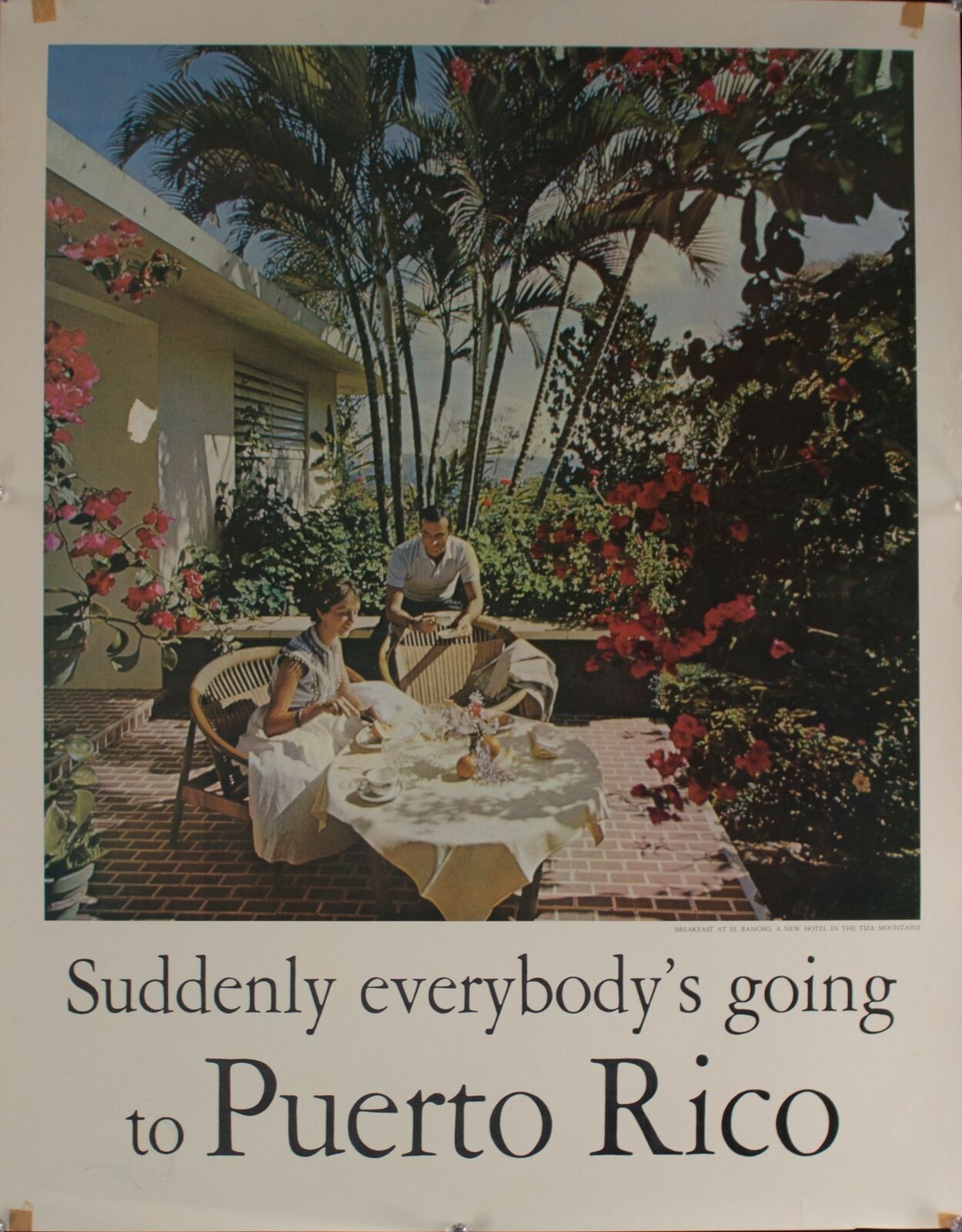 c. 1959 Suddenly Everybody's Going to Puerto Rico Island El Rancho Travel Poster