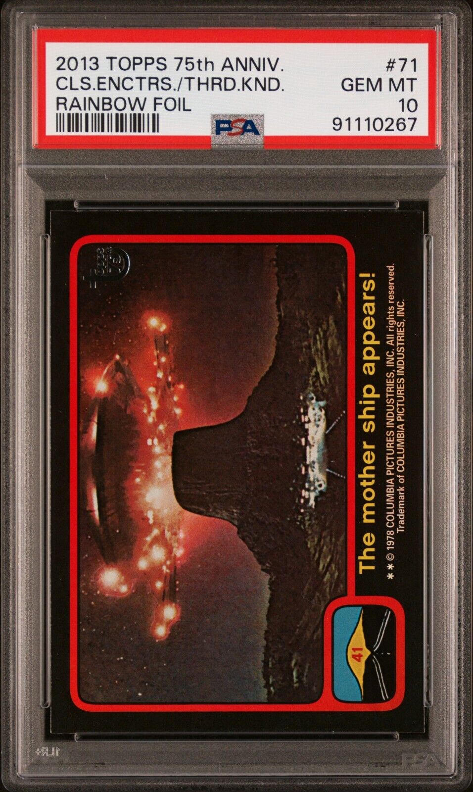 2013 Topps 75th Close Encounters of the Third Kind #71 Rainbow Foil PSA 10