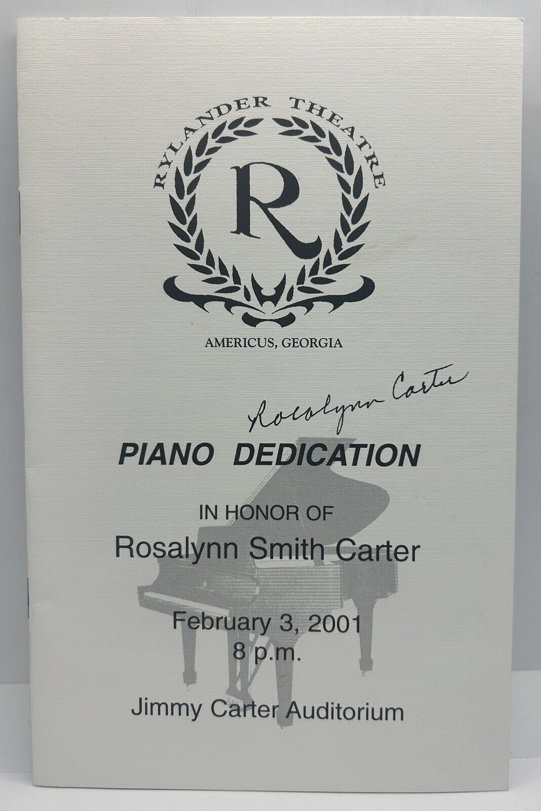 Rosalynn Carter Signed Piano Dedication Program @ Rylander Theater Americus