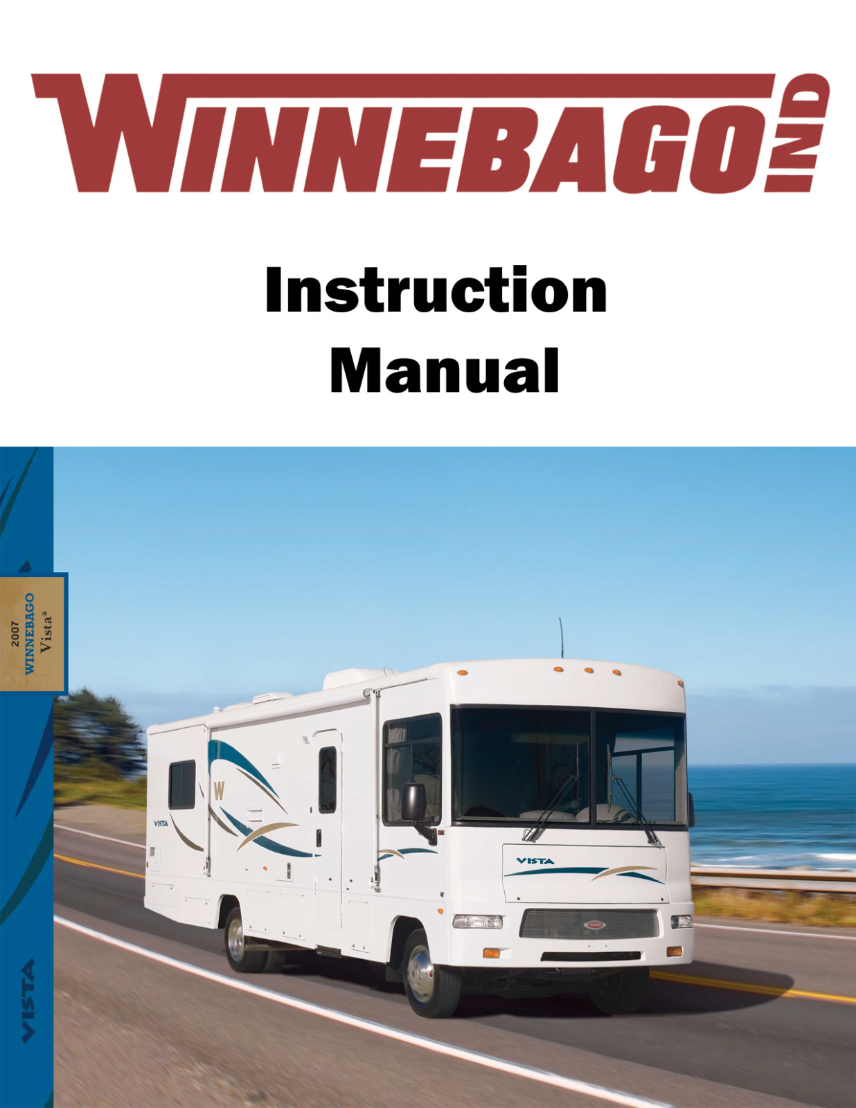 2007 Winnebago Vista Home Owners Operation Manual User Guide Coil Bound