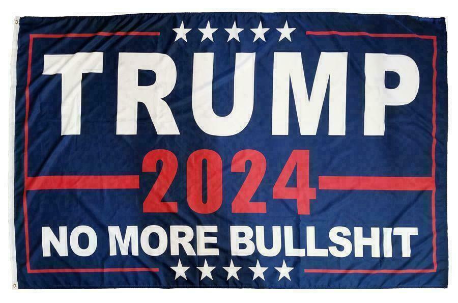 Trump 2024 No More BS flag 5X8 HUGE President Trump Flag MAGA USA SELLER