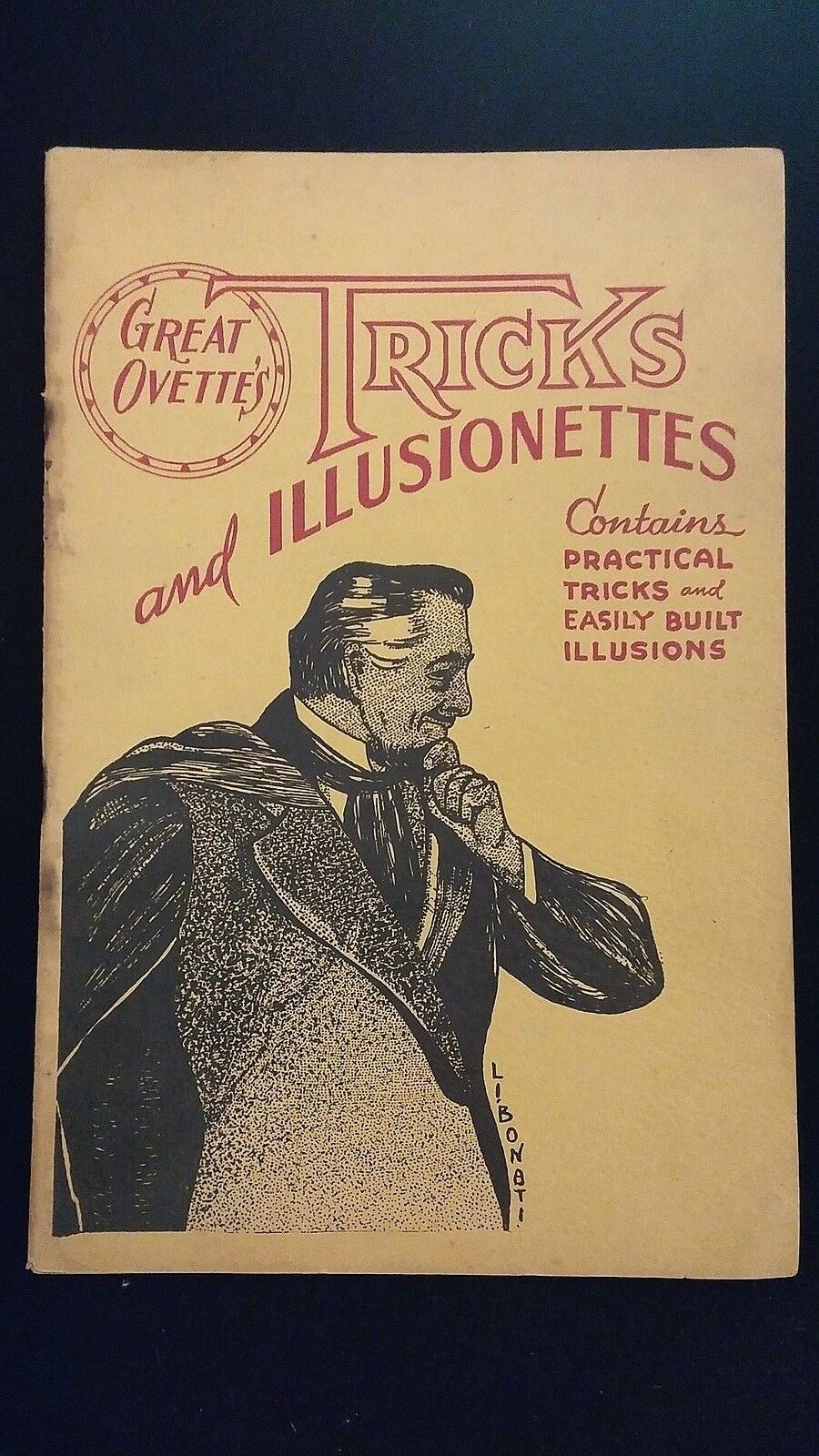 Vintage Great Ovette TRICKS AND ILLUSIONETTES Practical Tricks Easily Built 1944