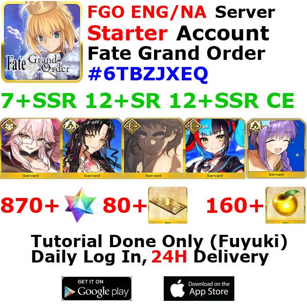 [ENG/NA][INST] FGO / Fate Grand Order Starter Account 7+SSR 80+Tix 870+SQ #6TBZ