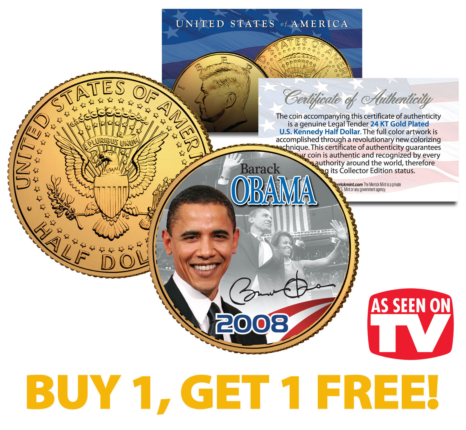 BARACK OBAMA 2008 JFK Half Dollar Coin * AS SEEN ON TV * BUY 1 GET 1