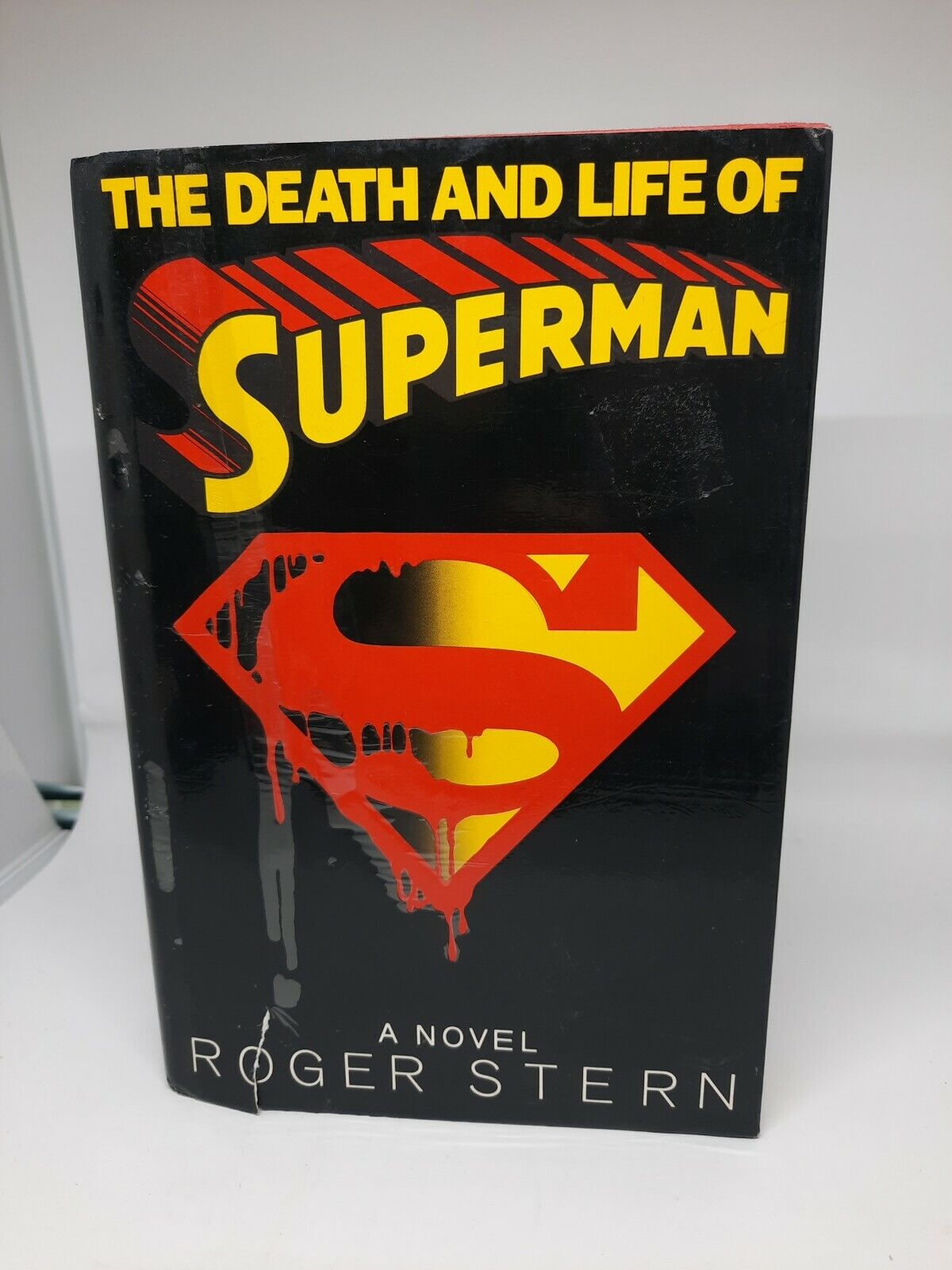 The Death of Life of SUPERMAN (1993) HC/DJ Roger Stern Novel