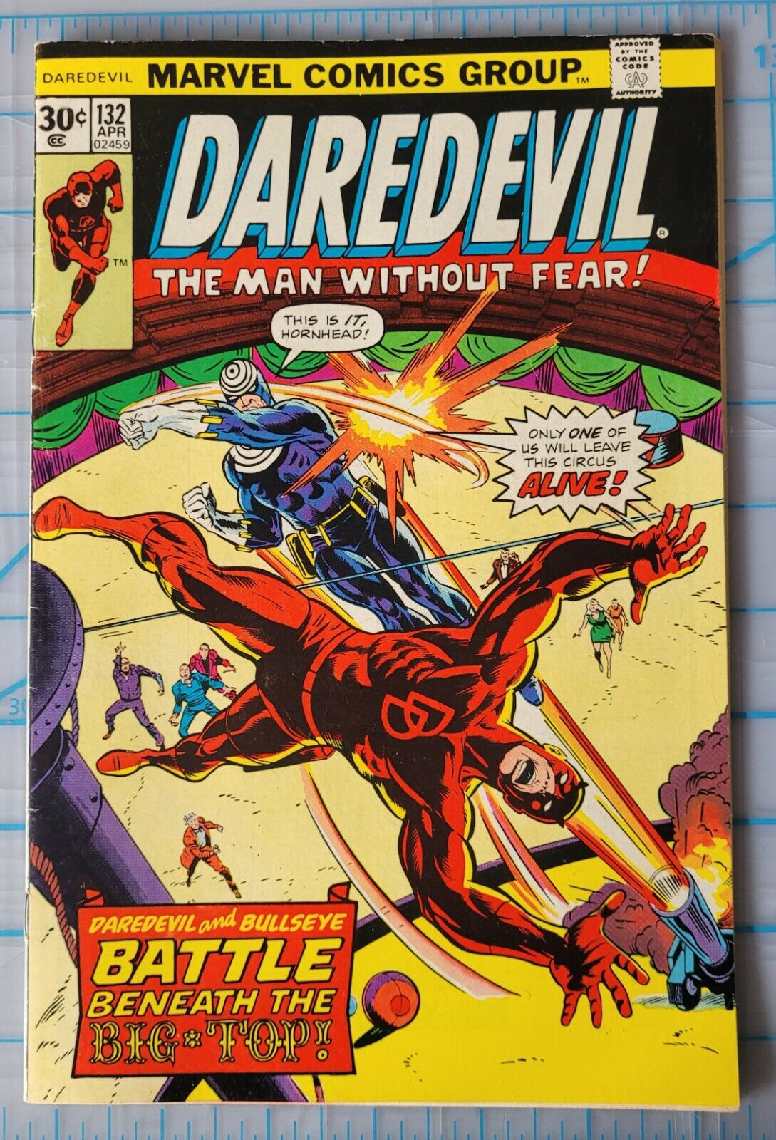 DAREDEVIL 132 (1976) 30 CENT VARIANT - VF- 7.5 OW PAGES, 2ND APP BULLSEYE