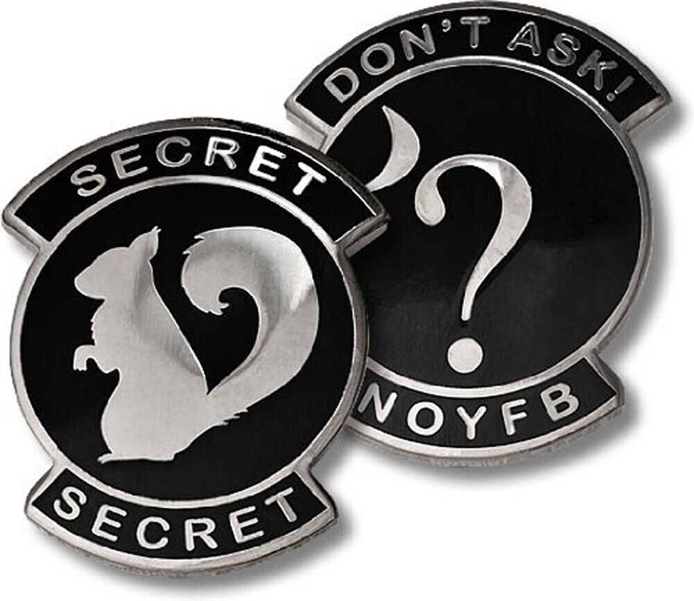 NEW USAF Don't Ask Secret Squirrel NOYFB Challenge Coin 