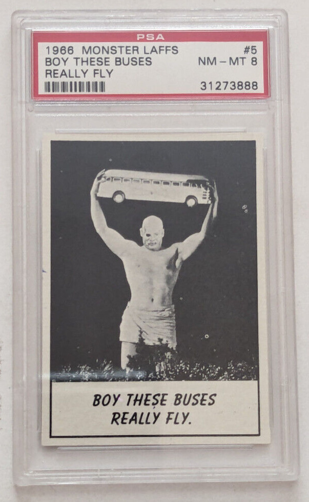 1966 Topps Monster Laffs #05 Boy These Buses Really Fly PSA 8