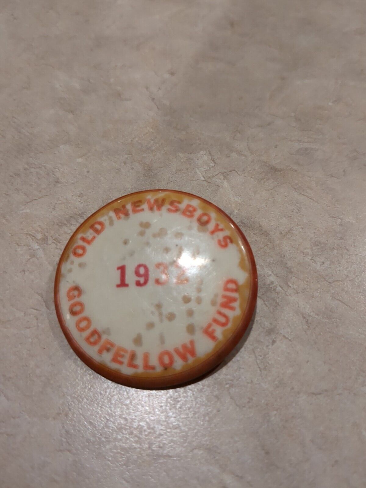 Vintage Pinback Button Old Newsboys Oddfellows Fund 1932