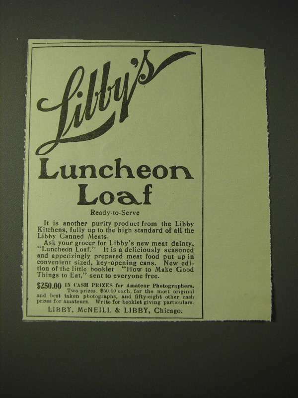 1900 Libby's Luncheon Loaf Ad - Ready-to-Serve