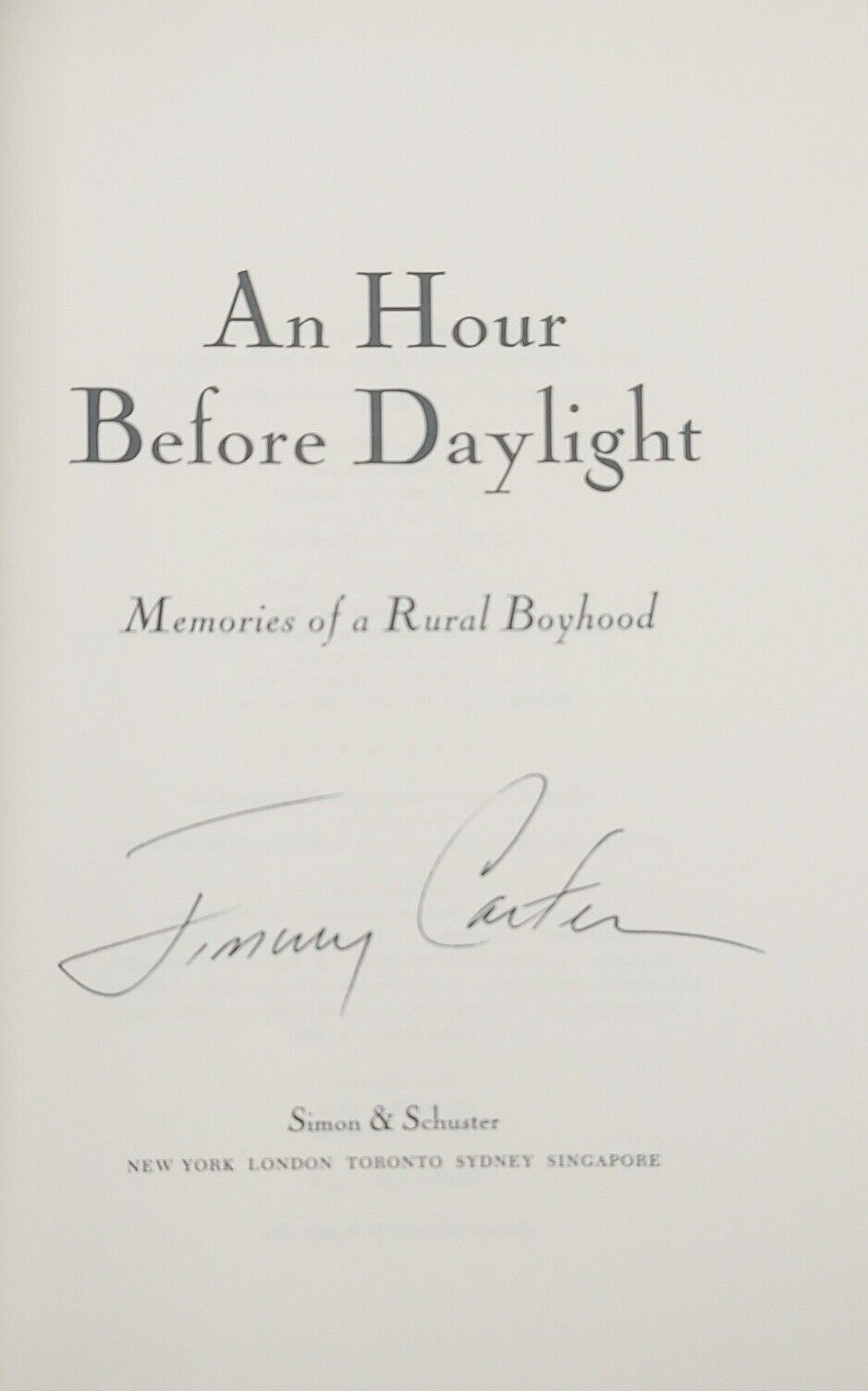 Jimmy Carter Signed An Hour Before Daylight Book POTUS Full Signature First Ed.