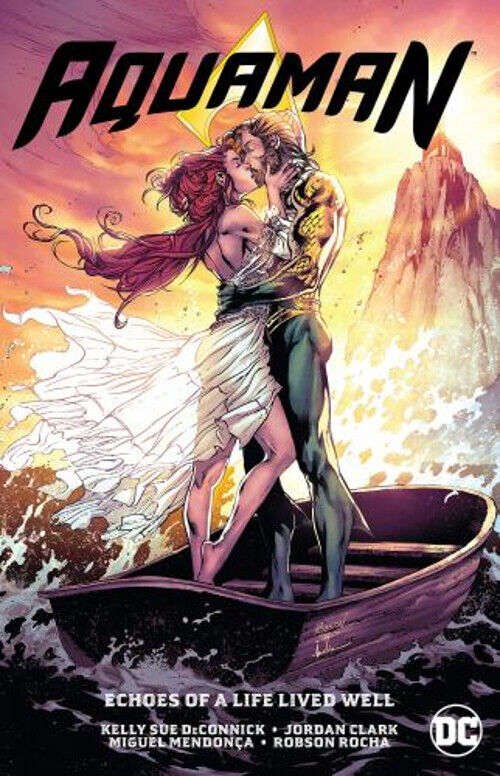 Aquaman Vol. 4: Echoes of a Life Lived Well Paperback Kelly Sue D