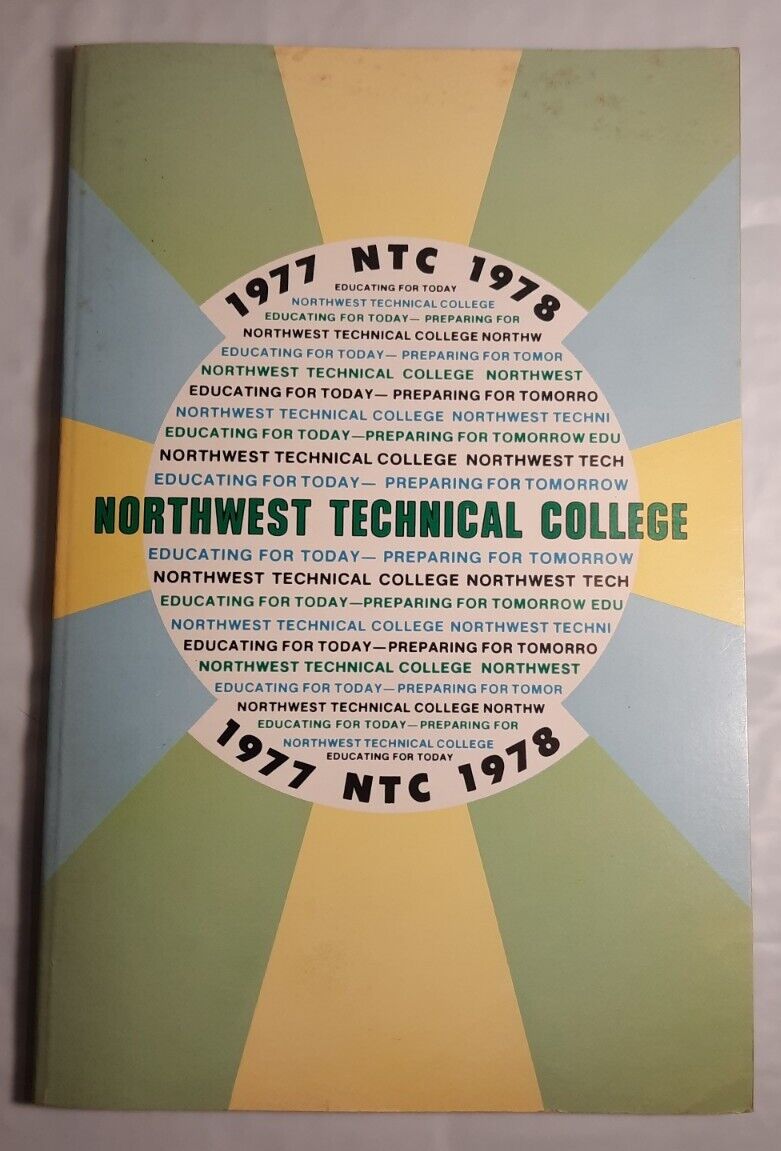Northwest Technical College Catalog 1977-1978 OH Paperback Book