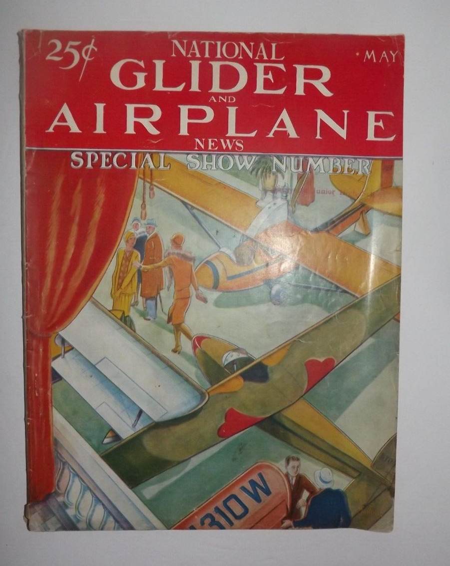 National Glider And Airplane News Magazine May 1931 Special Show Number