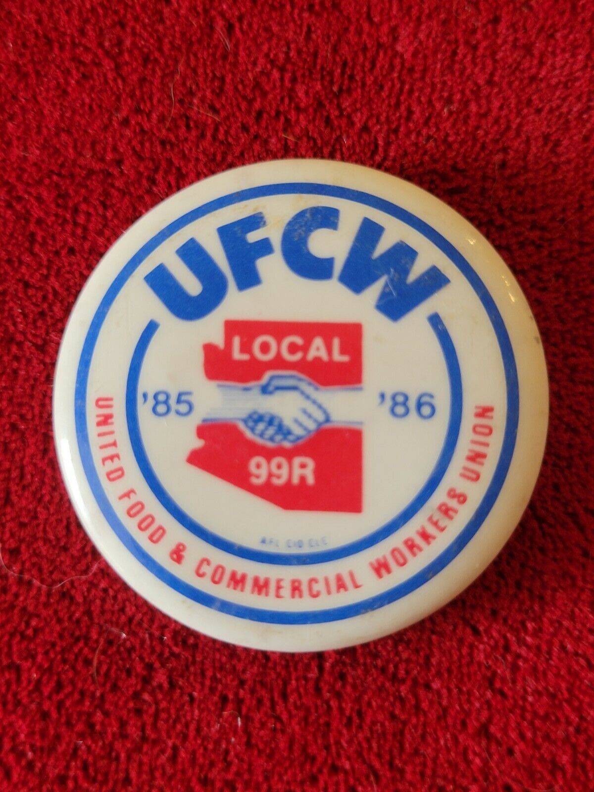 Vintage UFCW Local 99 Union Member  Pin United Food Commercial Workers 1985/86