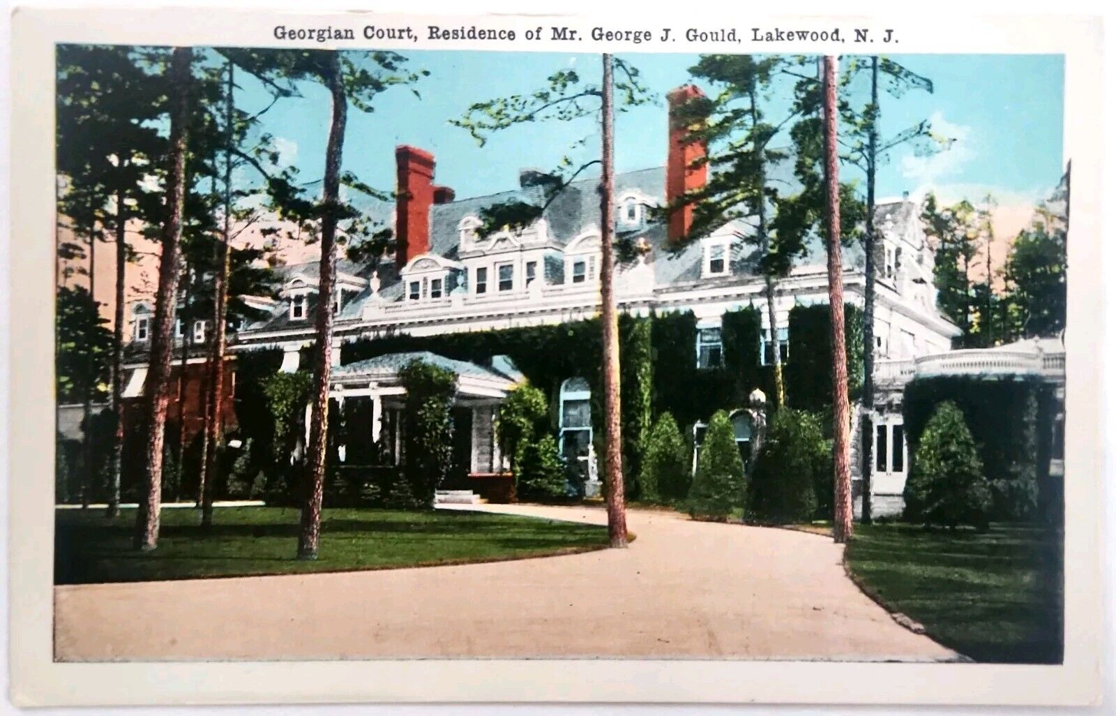 Postcard Georgian Court Residence Of Mr. George J. Gould Lakewood New Jersey NJ