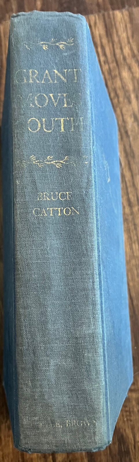 GRANT MOVES SOUTH by Bruce Catton 1960 HC