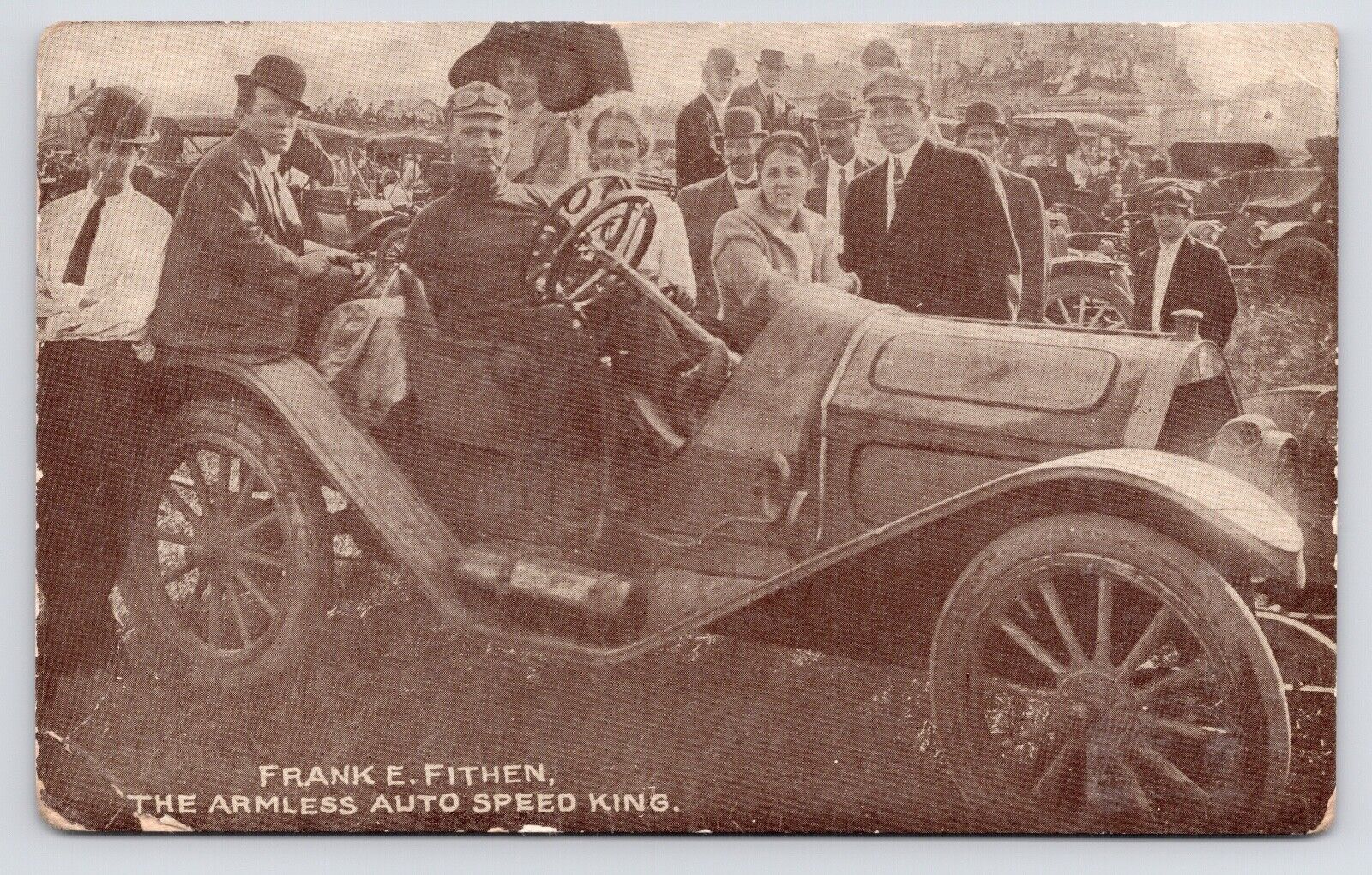 c1915 Frank Fithen THE ARMLESS AUTO SPEED KING Race Car Driver Antique Postcard