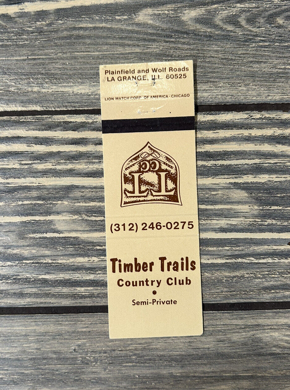 Vintage Timber Trails Country Club Matchbook Cover Advertisement La Grange 
