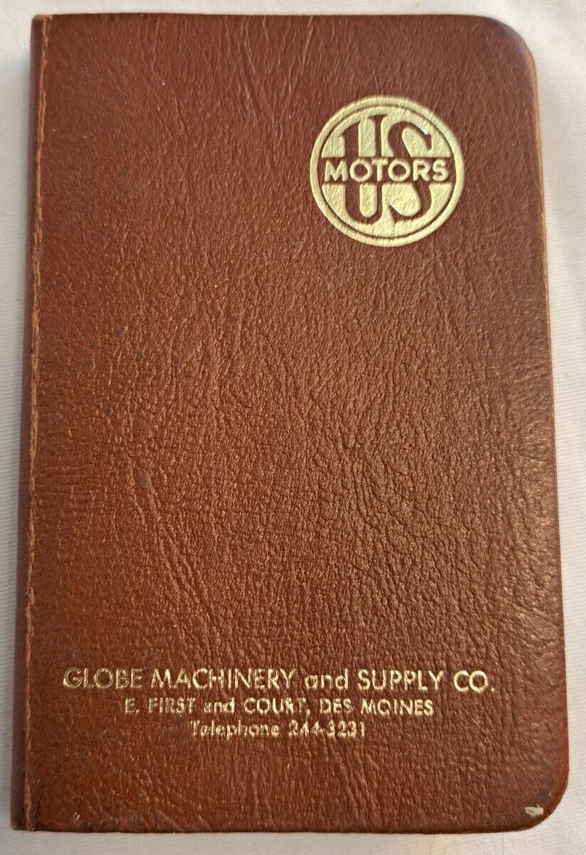 Globe Machinery and Supply Co Des Moines IA 1968 Pocket Diary U.S. Motors Advert