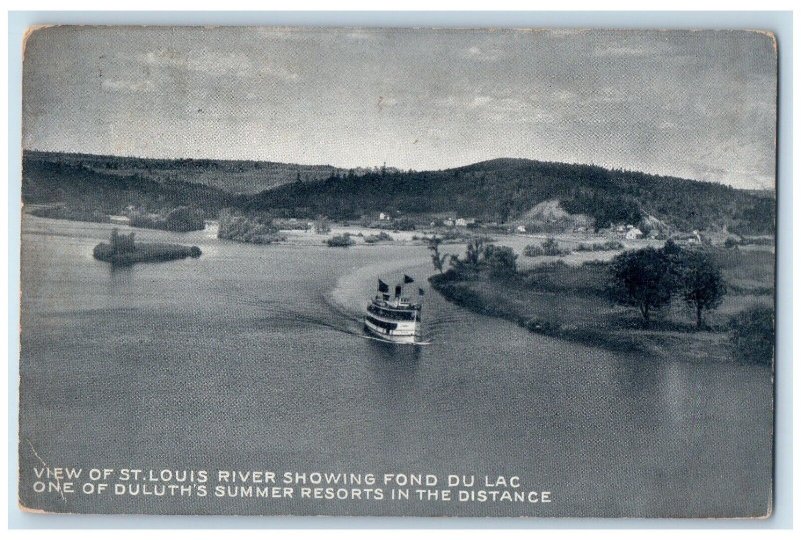 1916 View St. Louis River Steamer Fond Du Lac Summer Resorts Minnesota Postcard