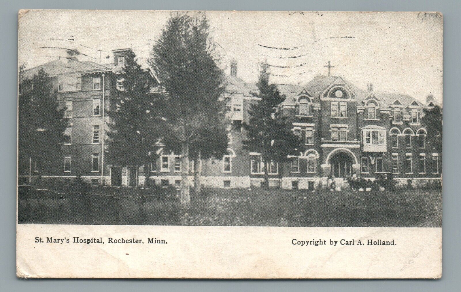St. Mary's Hospital Rochester Minn Carl A. Holland Postcard Posted 1908