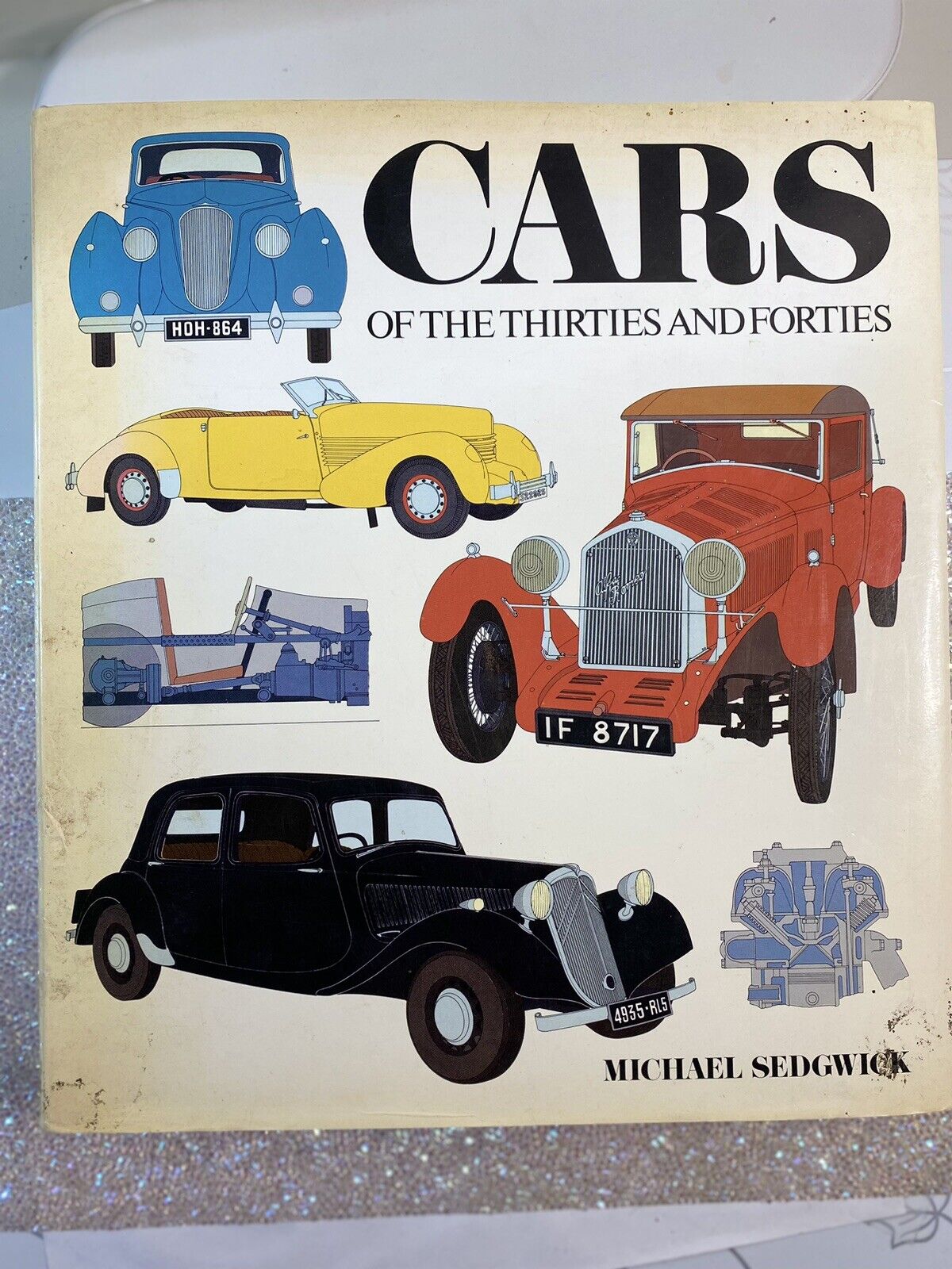 Vintage 1979 Cars of the Thirties & Forties 11x12’ 1 in Book Michael Sedgwick