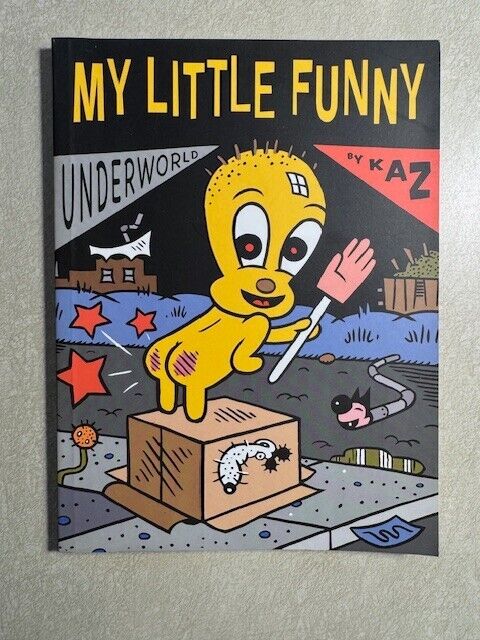 Underworld Vol 5 : My Little Funny - KAZ (RAW*BLAB), 2004 1st Print - RARE