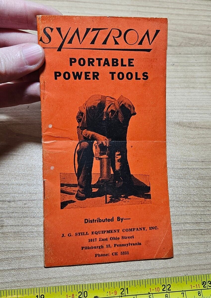Vintage Syntron Power Tools J. G. Still Equipment Co Pittsburgh PA Booklet 