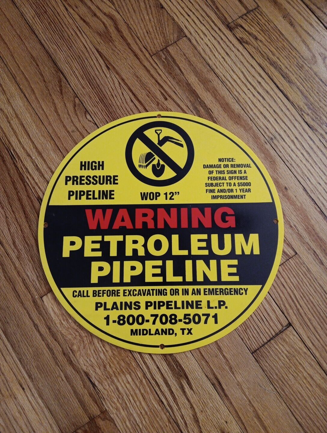 High Pressure Pipeline Plains Midland Round Plastic Warning Sign
