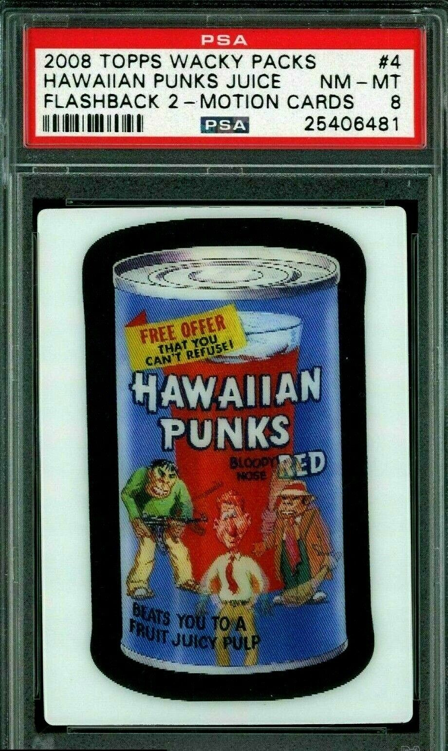 Pop 2 - 2008 Topps Wacky Flashback 2 Motion Cards #4 Hawaiian Punks Juice PSA 8