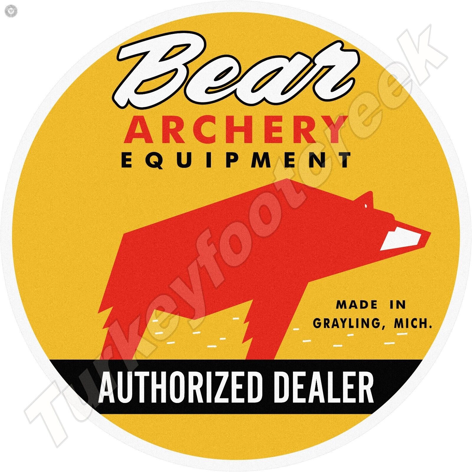 Bear Archery Equipment Authorized Dealer Round Metal Sign 2 Sizes To Choose From