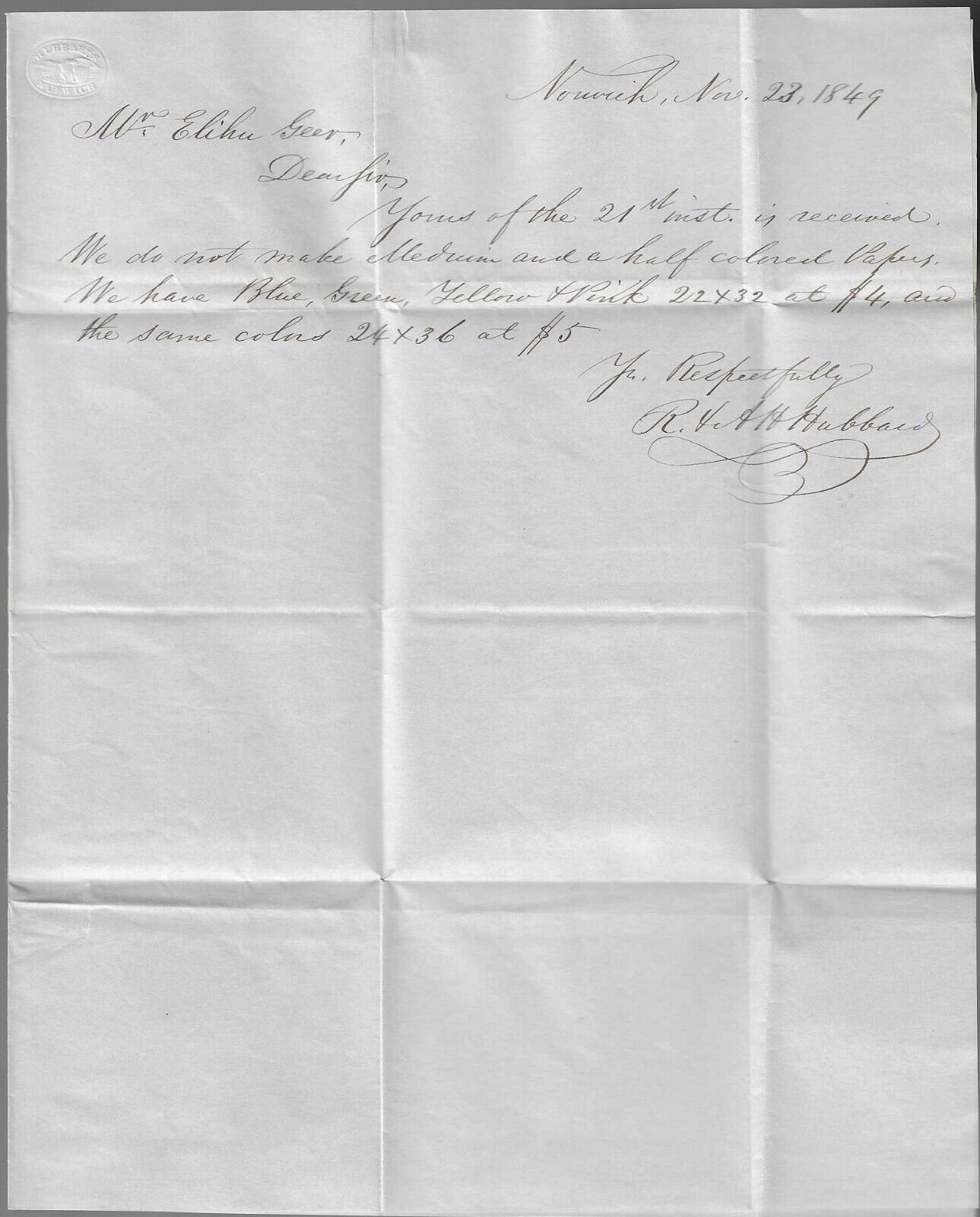 1849 Norwich CT Stampless Letter - Hubbard Paper Mill To Geer Of Hartford CT