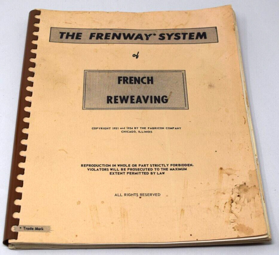 1954The Frenway System Of French Reweaving Fabricon CO Chicago Illinois Book