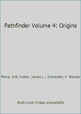 Pathfinder Volume 4: Origins