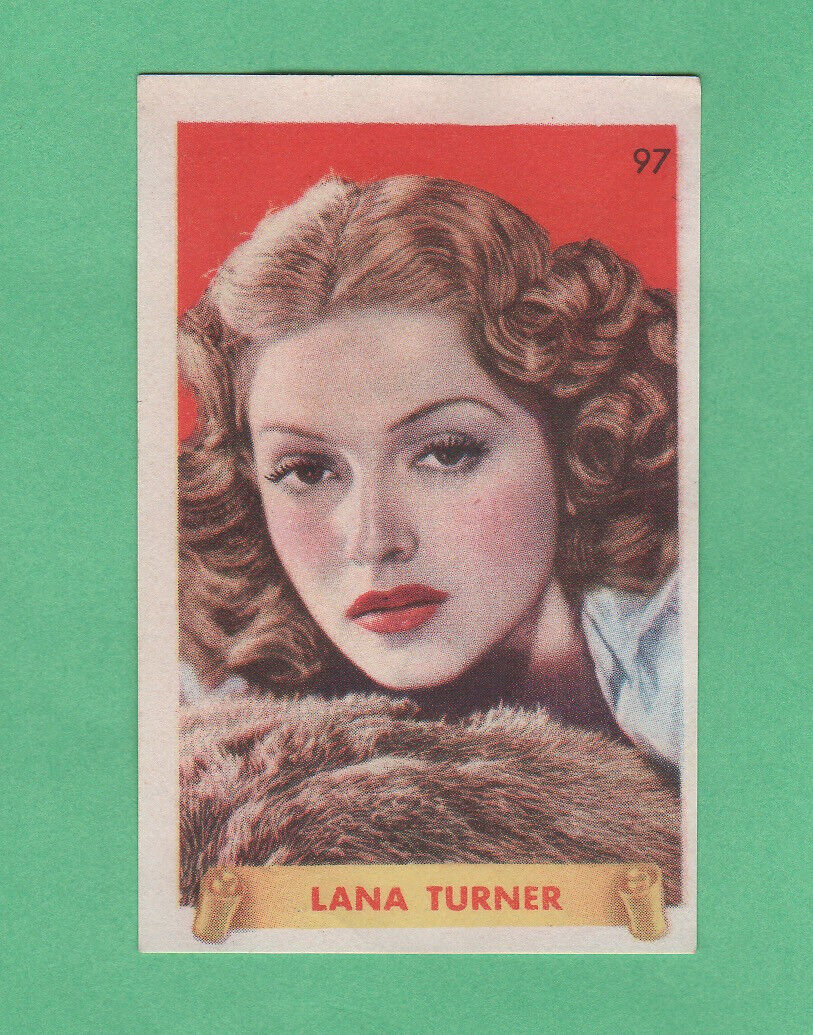 1940's  Lana Turner  Famosas Estrellas rare  Blank Back Version  Film  card # 97