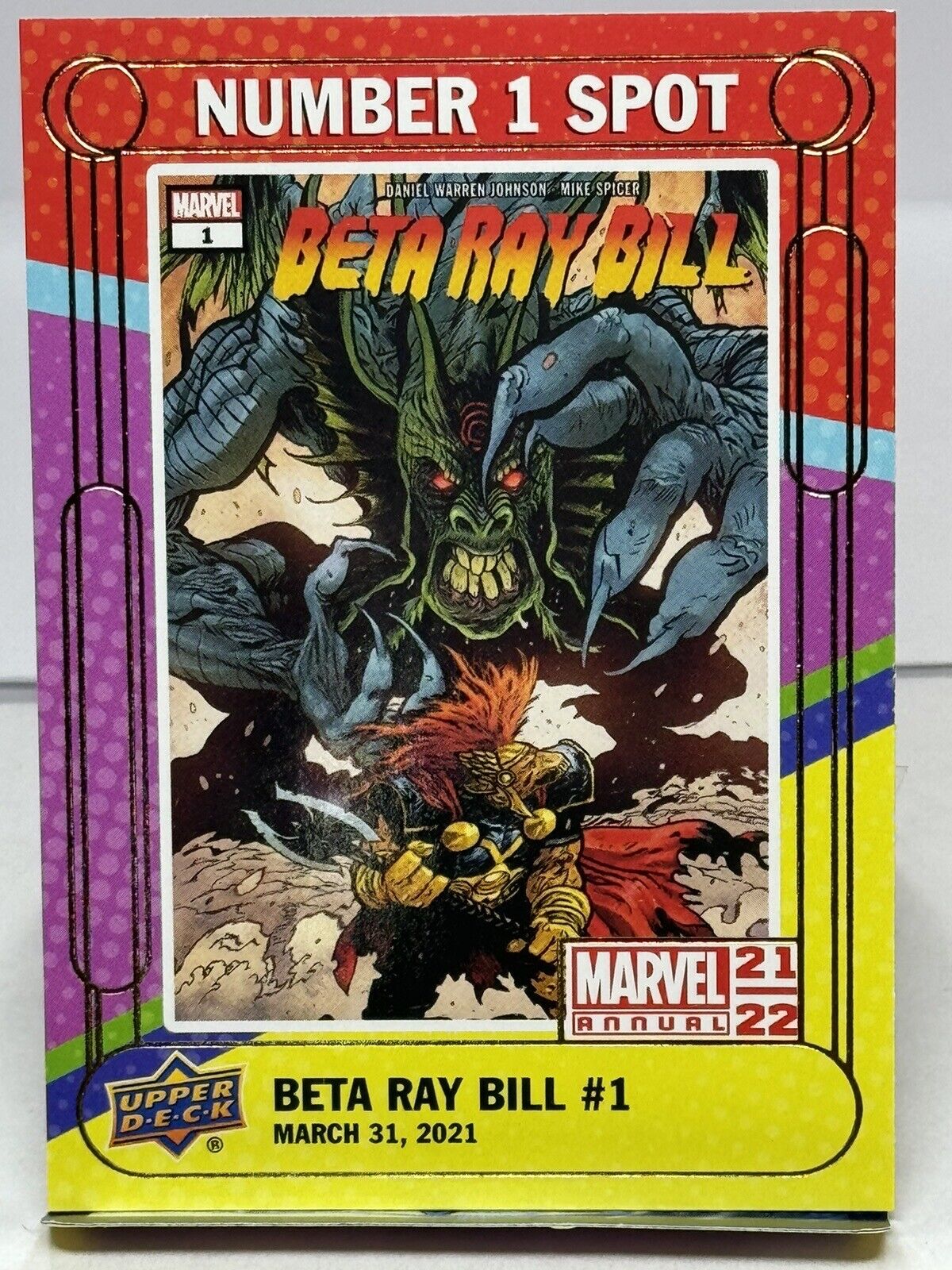2021-2022 Marvel Annual Trading Card #N1S-13 Beta Ray Bill #1 Number 1 Spot
