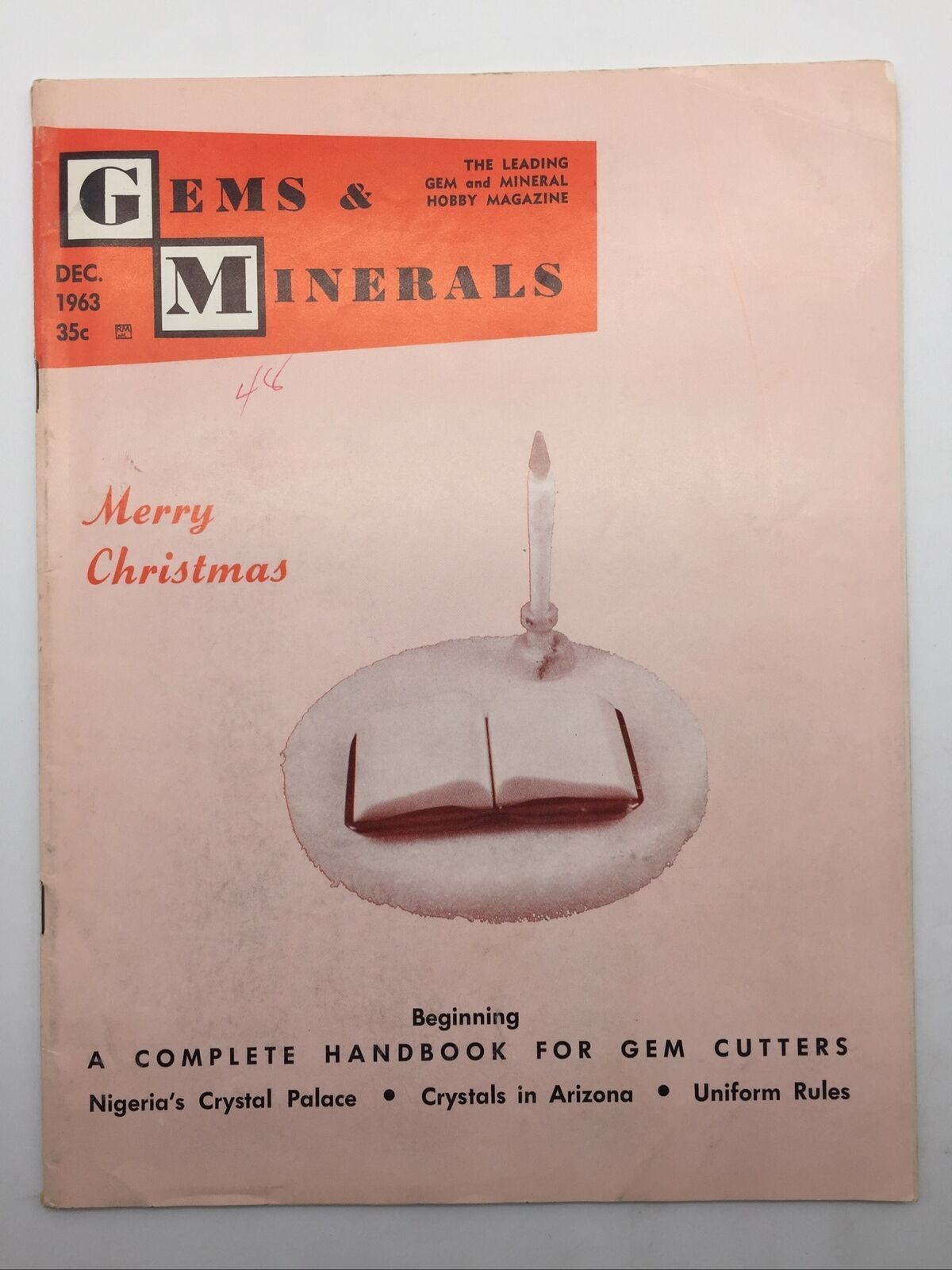 1963 December Gems & Minerals Magazine Gem Cutters Handbook Nigeria Crystal AZ