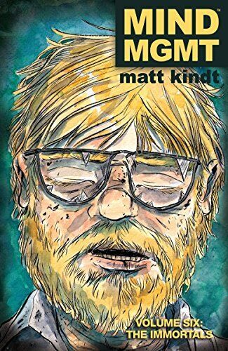 MIND MGMT VOLUME 6: THE IMMORTALS By Matt Kindt - Hardcover Excellent Condition